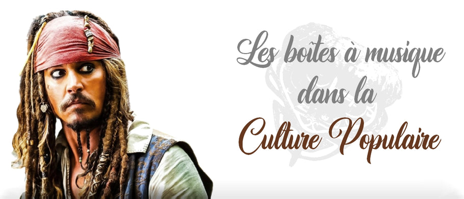 Les boîtes à musique dans la culture populaire